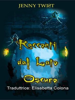 cover image of Racconti dal Lato Oscuro